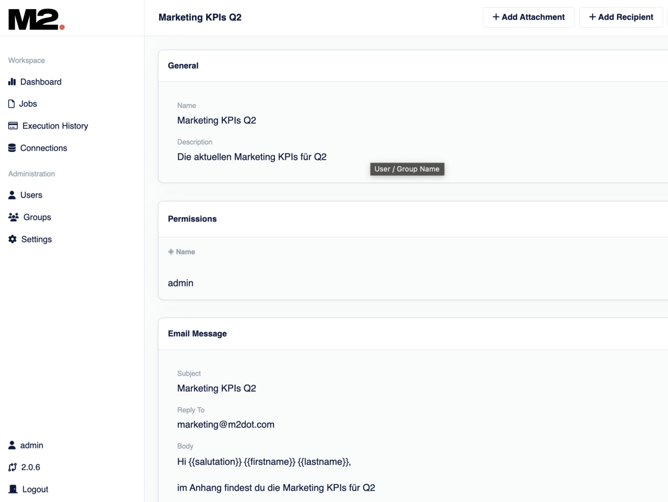Screenshot einer Job-Detailansicht im M2-System mit Angaben zum Mailing ‚Marketing KPIs Q2‘, Beschreibung, Empfängern, Berechtigungen und E-Mail-Textvorlage.